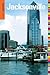Insiders' Guide® to Jacksonville (Insiders' Guide Series)