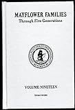 Mayflower Families: Through Five Generations (Volume 19- Thomas Rogers)