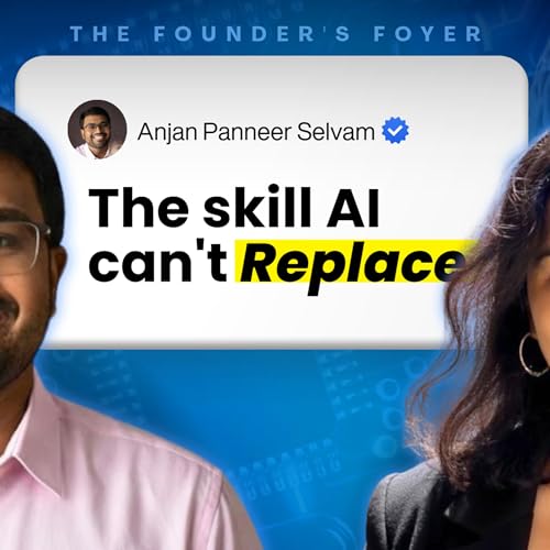 #61 Will AI Take Our Jobs? ⚠️The Real Answer ft. Anjan Panneer Selvam, CPTO at Acolyte Health