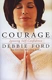 Courage: Igniting Self-Confidence