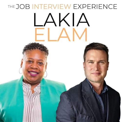 Lakia Elam - Too Many Interviews, Career Baggage, Taking Notes, Getting to the Next Level