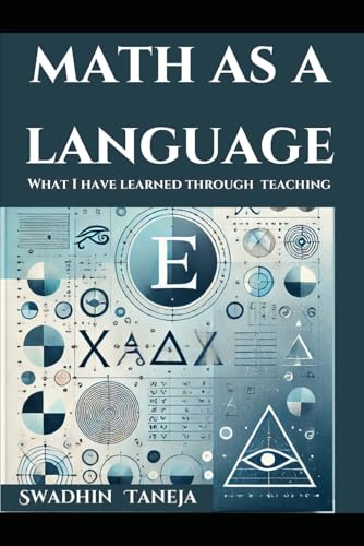 Image of MATH AS A LANGUAGE: What I have learned through Teaching