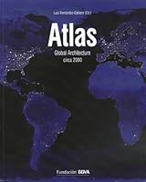 Atlas: global architecture Circa 2000 8496515524 Book Cover