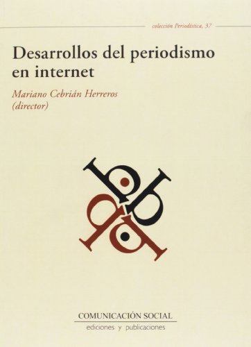 Portada de Desarrollos del periodismo en internet