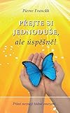  Přejte si jednoduše, ale úspěšně! (2009)