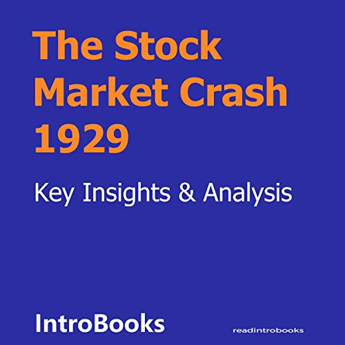 Stock Market Crash 1929 by IntroBooks episode artwork