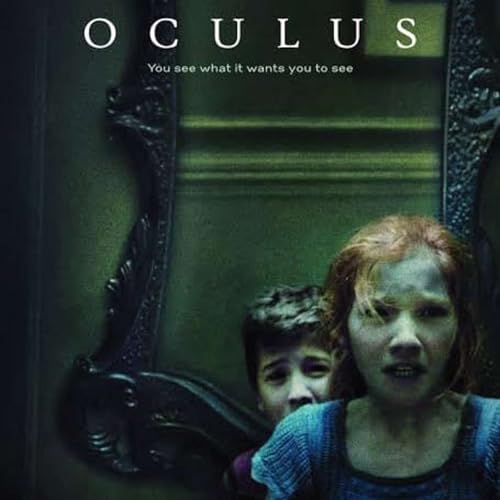 Oculus ''2013'' film Podcast Por  arte de portada