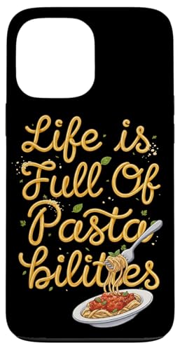 Life Is Full Of Pastabilities�������ȃC�^���A �ւ� �C�^���A �p�X�^ �X�}�z�P�[�X iPhone 13 Pro Max �p