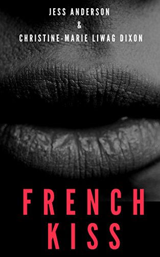 FRENCH KISS: A Short Original Screenplay (English Edition)