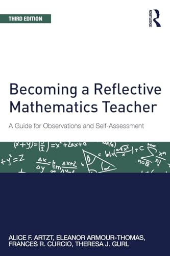 Becoming a Reflective Mathematics Teacher. (Studies in Mathematical Thinking and Learning Series)