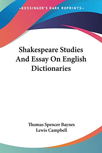 Shakespeare Studies And Essay On English Dictionaries