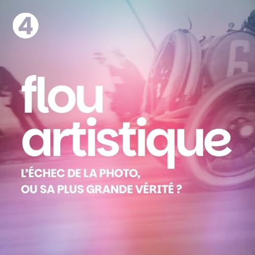 Le Flou "Artistique" (4/6) : Jacques Henri Lartigue, Amateur ou Expert ?