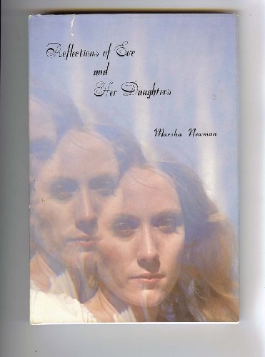 Reflections of Eve and Her Daughters