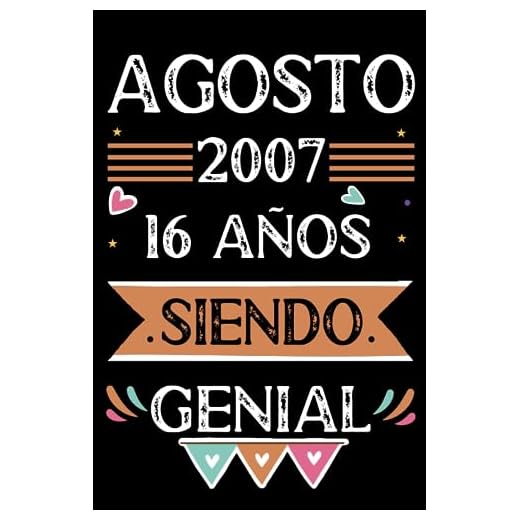 CUADERNO, Agosto 2007, 16 Años Siendo Genial: Libro de visitas, cuaderno, 110 páginas de felicitaciones, idea de regalo, regalo Para la esposa, novia, mujer, La madre