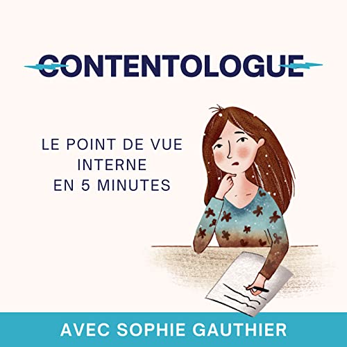 Le point de vue interne en 5 minutes