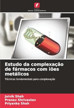 Paperback Estudo da complexação de fármacos com iões metálicos [Portuguese] Book