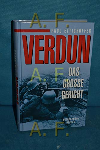 Verdun: Das grosse Gericht