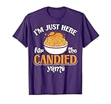 Candied Yam Sweet Potato Recipe Canned Casserole Pie Funny T-Shirt