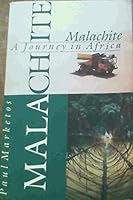 Malachite: A Journey in Africa 0754100588 Book Cover