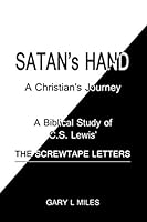 SATAN's HAND: A Christian's Journey 1677244712 Book Cover