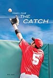 The Catch (Travel Team)