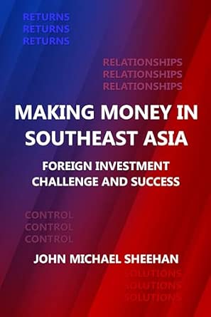 Making Money in Southeast Asia: Foreign Investment Challenge and Success book cover