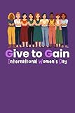 International Women’s Day 2026 Notebook: Lined Journal for Empowerment | Gift for Women | 110 Pages, 6" x 9"