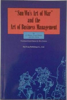 Sun Wus art of war and the art of business management