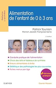 Book's Cover of Alimentation de l'enfant de 0 à 3 ans 3e