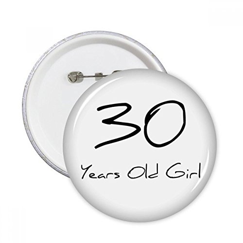 Pins ronde 30 ans idée cadeaux décoration vêtements fille lot de 5