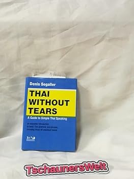 Paperback Thai Witthout Tears (THAI WITHOUT TEARS, A Guide To Simple Thai Speaking) Book