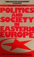 Politics and society in Eastern Europe 0253286034 Book Cover
