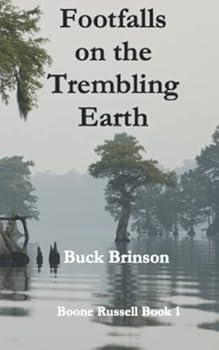 Paperback Footfalls on the Trembling Earth (Boone Russell) Book