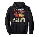taco rc filters mavic Coches RC y Tacos Tacos y RC Car Racing Control Remoto Taco Lover Mexican Food Sudadera con Capucha