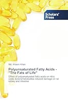 Polyunsaturated Fatty Acids - The Fats of Life 3639762045 Book Cover