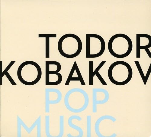 Pop Music [Audio CD] Todor Kobakov