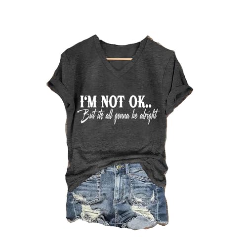Im Not Okay But It's All Gonna Be Alright Shirt Women's Country Music Printed Sweatshirt Positive Sweatshirt Positive Shirts Grey