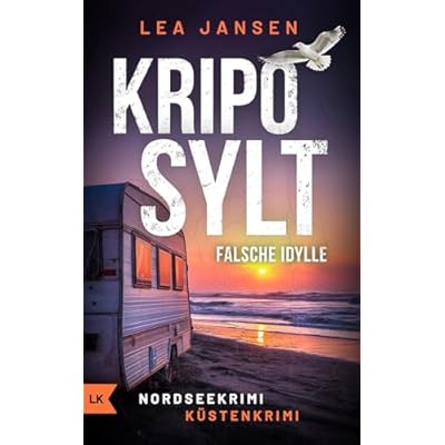 KRIPO SYLT - Falsche Idylle