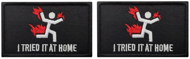 2pcs I Tried It at Home Embroidery Patch Backer for Hook & Loop Morale Patches Tactical Military Badge