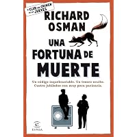 Una fortuna de muerte