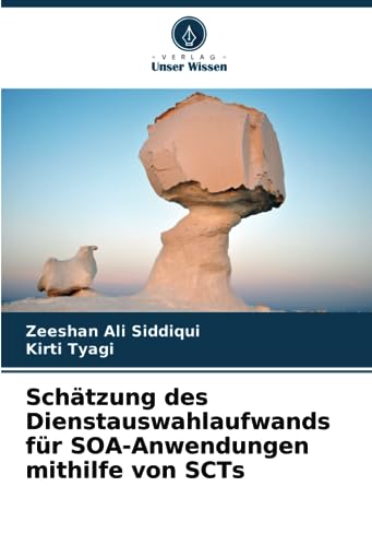 Schätzung des Dienstauswahlaufwands für SOA-Anwendungen mithilfe von SCTs