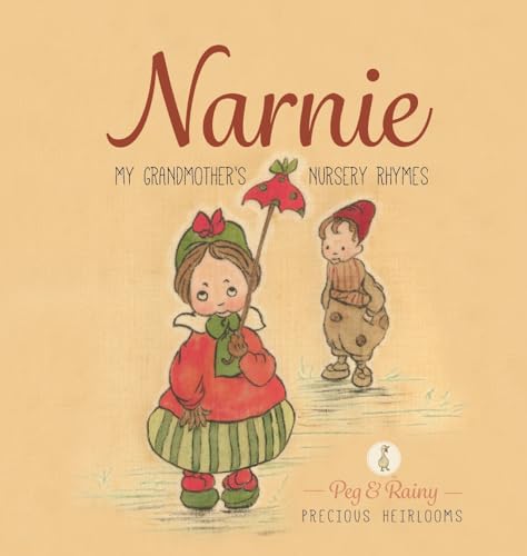 Narnie: My Grandmother's Nursery Rhymes (My Grandmother's Books)