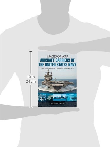 Aircraft Carriers of the United States Navy: Rare Photographs from Wartime Archives