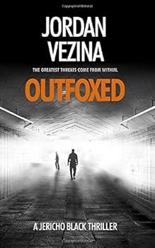 Paperback Outfoxed (A Jericho Black Thriller) Book
