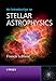 An Introduction to Stellar Astrophysics