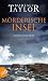 Image of Mörderische Insel: Ein Shetland-Krimi (Lynch &amp; Macrae, Band 2)