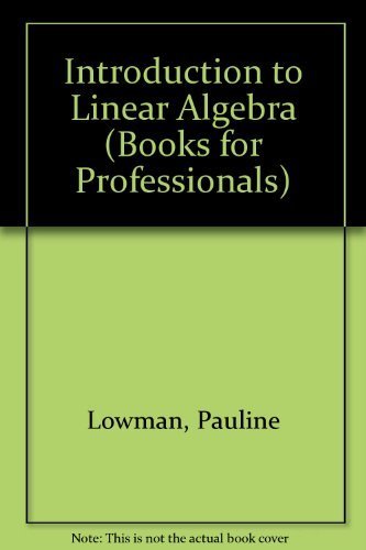 Introduction to Linear Algebra (Harcourt Brace Jovanovich College Outline Series) by Lowman Stokes (1991-05-01)