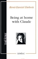 Being at home with Claude 2760901459 Book Cover