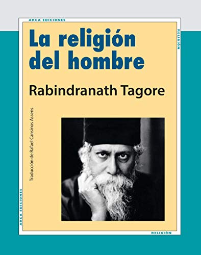 La religión del hombre: 10 (Arca Ediciones)