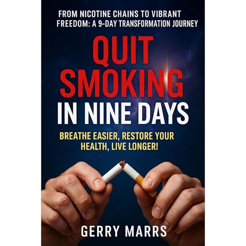 Quit Smoking in Nine Days by Gerry Marrs episode artwork
